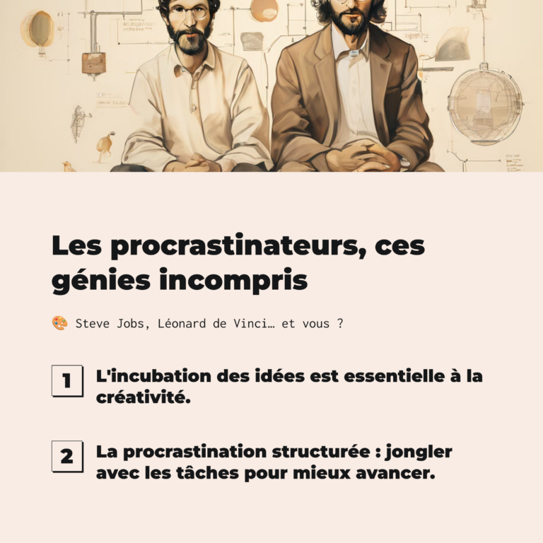 Procrastinateur oui! Mais structuré !